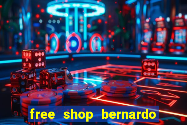 free shop bernardo de irigoyen